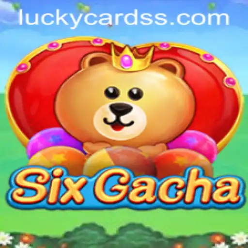 Experience the Ultimate Thrill with SixGacha's Luckycards
