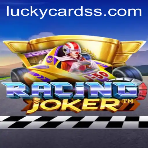 Unraveling the Excitement of RacingJoker: An Insight into the Luckycards Phenomenon
